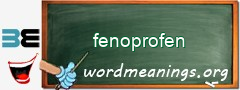 WordMeaning blackboard for fenoprofen